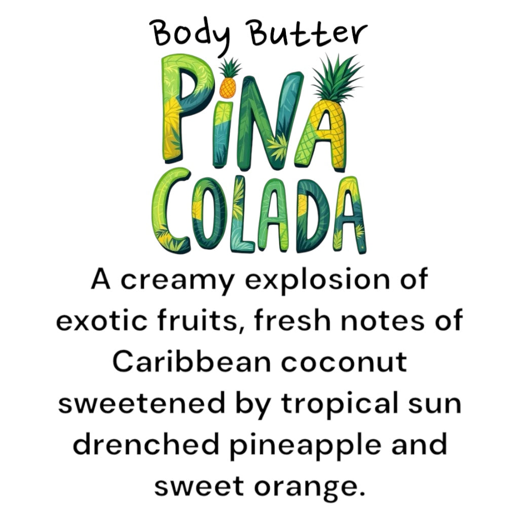 BODY BUTTER – Luxuriously rich and deeply nourishing. Available in a variety of beautiful scents