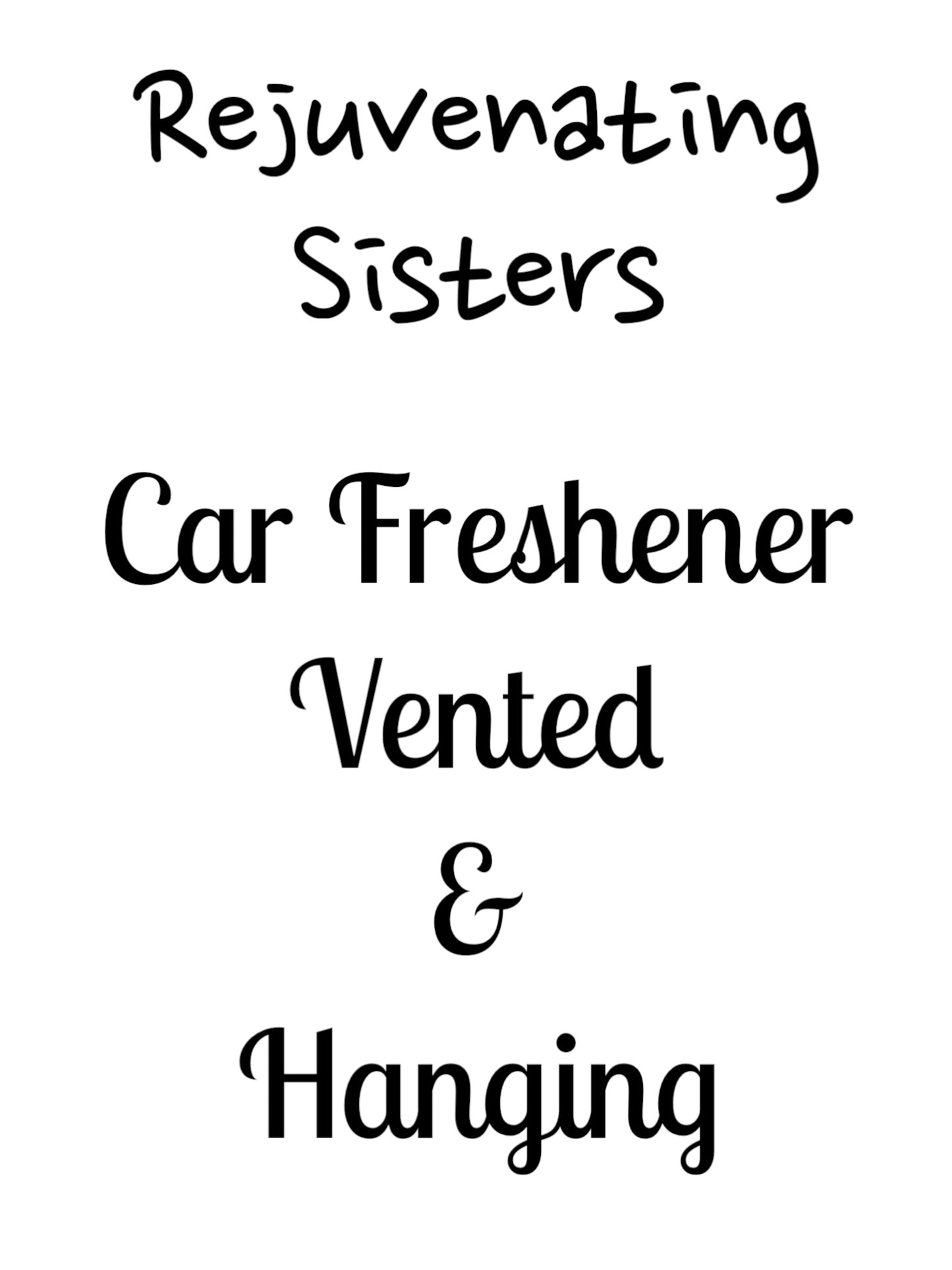 CAR FRESHENER- VENTED or HANGING