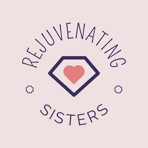 Rejuvenating Sisters