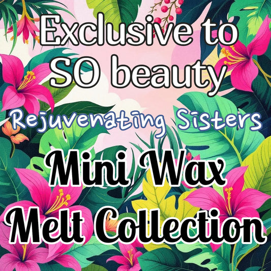 EXCLUSIVE TO SO BEAUTY- WAX MELT COLLECTION